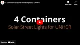 4 Containers of Solar Street Lights for UNHCR